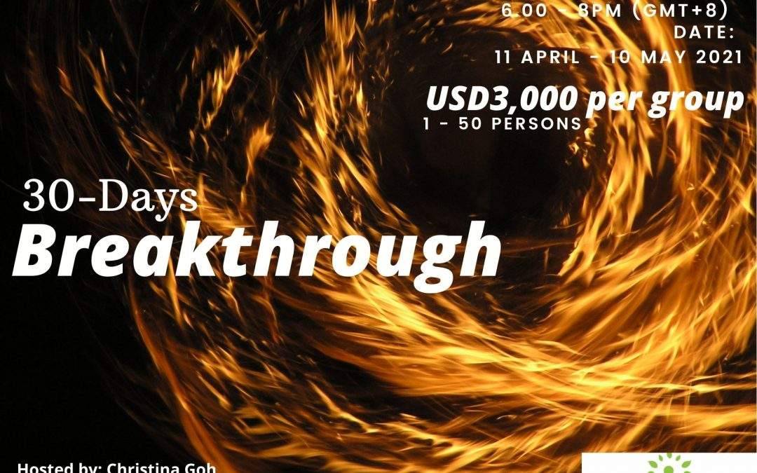 30-Days Breakthrough 11April – 10May 2021